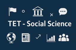 TET - சமூக அறிவியல் (Social Science)